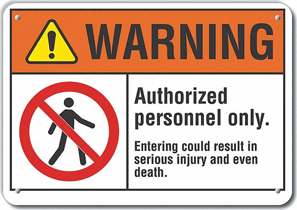 Reflective  Authorized Personnel Warning Sign: Aluminum, Mounting Holes Sign Mounting, 0.04 in Thick