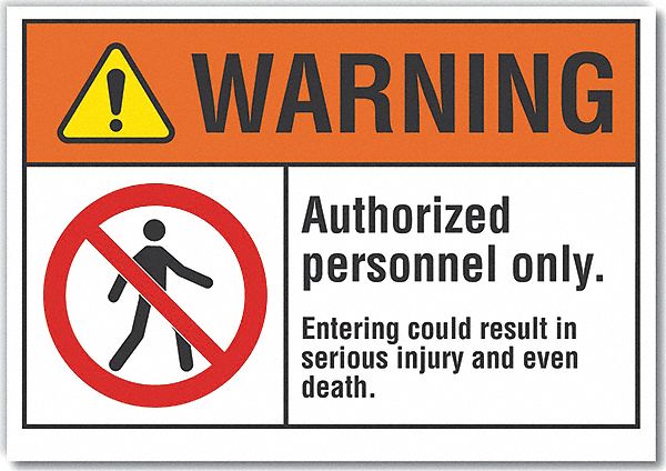 Warning Sign: Non-PVC Polymer, Adhesive Sign Mounting, 7 in x 10 in Nominal Sign Size, Warning, Wall