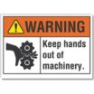 Warning: Keep Hands Out Of Machinery. Signs