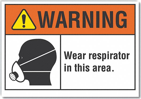 Warning Sign: Non-PVC Polymer, Adhesive Sign Mounting, 7 in x 10 in Nominal Sign Size