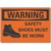 Warning: Safety Shoes Must Be Worn Signs