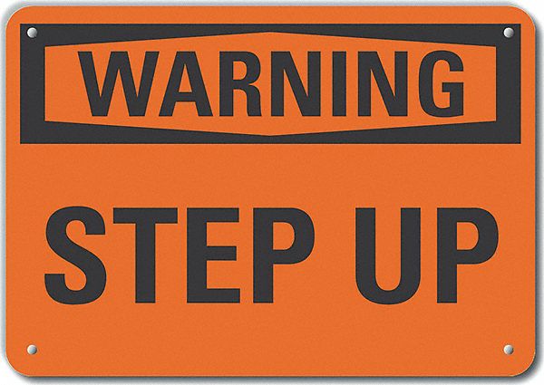 Reflective  Steps Warning Sign: Aluminum, Mounting Holes Sign Mounting, Engineer Grade