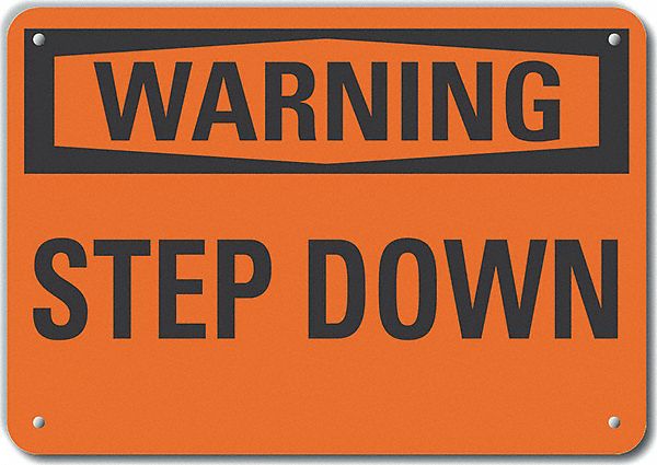 Reflective  Steps Warning Sign: Aluminum, Mounting Holes Sign Mounting, Engineer Grade, Step Down