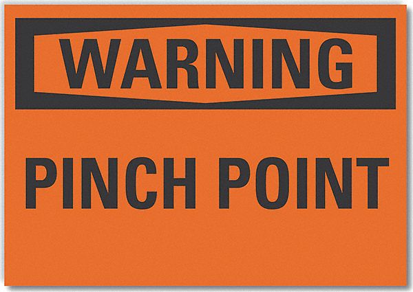 Warning Sign: Non-PVC Polymer, Adhesive Sign Mounting, 7 in x 10 in Nominal Sign Size, Pinch Point