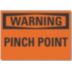 Warning: Pinch Point Signs