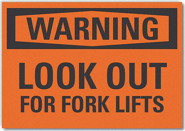 Warning Sign: Non-PVC Polymer, Adhesive Sign Mounting, 7 in x 10 in Nominal Sign Size