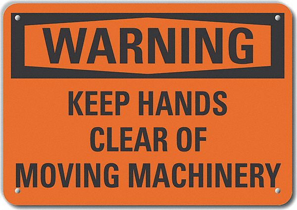 Reflective  Keep Hands Clear Warning Sign: Aluminum, Mounting Holes Sign Mounting, Engineer Grade