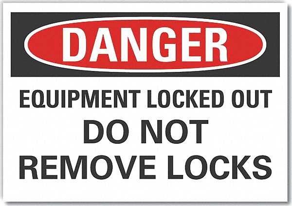  Lockout Tagout Danger Label: Polyester, Adhesive Sign Mounting, 10 in x 14 in Nominal Sign Size