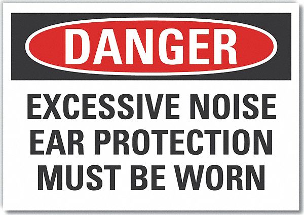  Hearing  Danger Label: Polyester, Adhesive Sign Mounting, 7 in x 10 in Nominal Sign Size, Danger