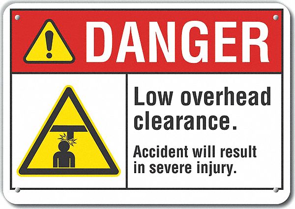 Reflective  Low Clearance Danger Sign: Aluminum, Mounting Holes Sign Mounting, Engineer Grade, Metal