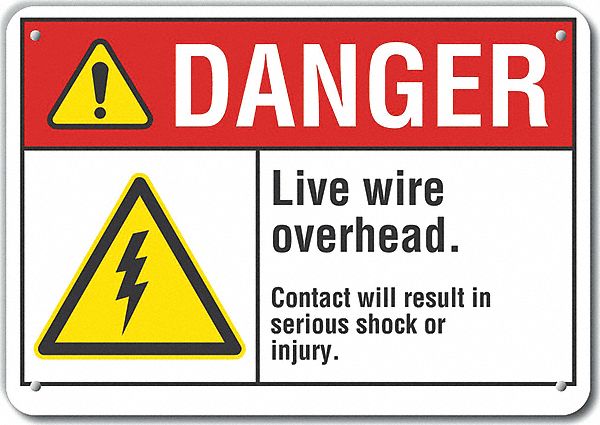 Reflective  Live Wire Danger Sign: Aluminum, Mounting Holes Sign Mounting, Engineer Grade, Danger