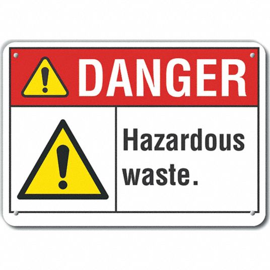 LYLE Aluminum Hazardous Waste Danger Sign, Sign Format ANSI/OSHA Format ...