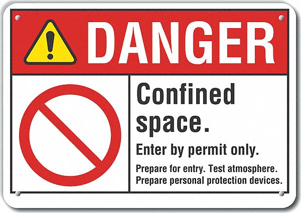 Reflective  Confined Space Danger Sign: Aluminum, Mounting Holes Sign Mounting, Engineer Grade
