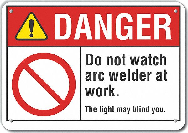 Reflective  Welding Danger Sign: Aluminum, Mounting Holes Sign Mounting, Engineer Grade, Danger