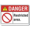 Danger: Restricted Area. Signs