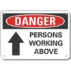 Danger: Persons Working Above Signs