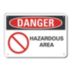Danger: Hazardous Area Signs