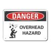 Danger: Overhead Hazard Signs