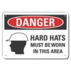 Danger: Hard Hats Must Be Worn In This Area Signs