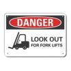 Danger: Look Out For Fork Lifts Signs