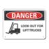 Danger: Look Out For Lift Trucks Signs