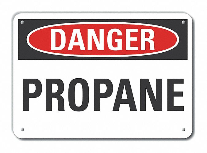 Plastic Propane Danger Sign: Plastic, Mounting Holes Sign Mounting, 7 in x 10 in Nominal Sign Size