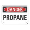 Danger: Propane Signs