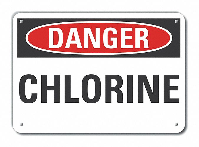Plastic Chlorine Danger Sign: Plastic, Mounting Holes Sign Mounting, 7 in x 10 in Nominal Sign Size