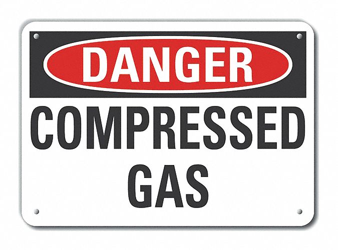 Plastic Compressed Gas Danger Sign: Plastic, Mounting Holes Sign Mounting, Not Retroreflective