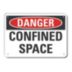 Danger: Confined Space Signs