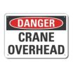 Danger: Crane Overhead Signs