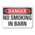 Danger: No Smoking In Barn Signs