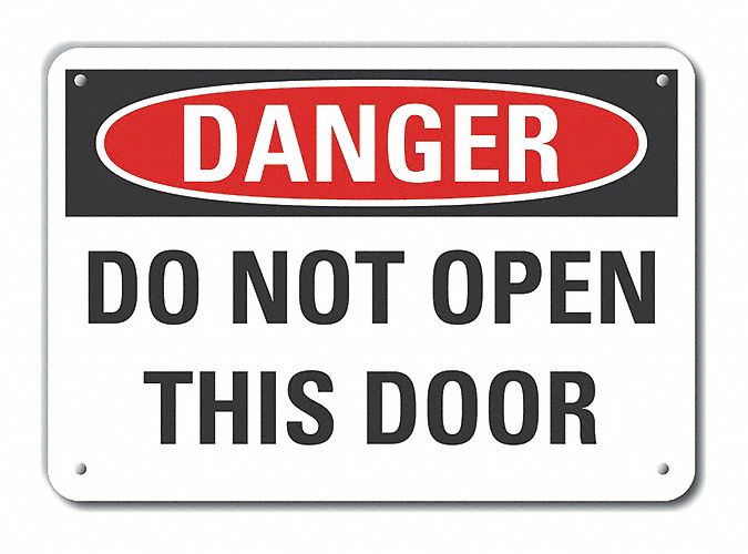 Reflective Door Instruction Danger Sign: Aluminum, Mounting Holes Sign Mounting, Engineer Grade