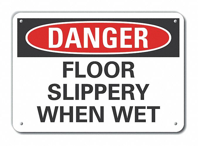 Reflective  Slippery Floor Danger Sign: Aluminum, Mounting Holes Sign Mounting, Engineer Grade