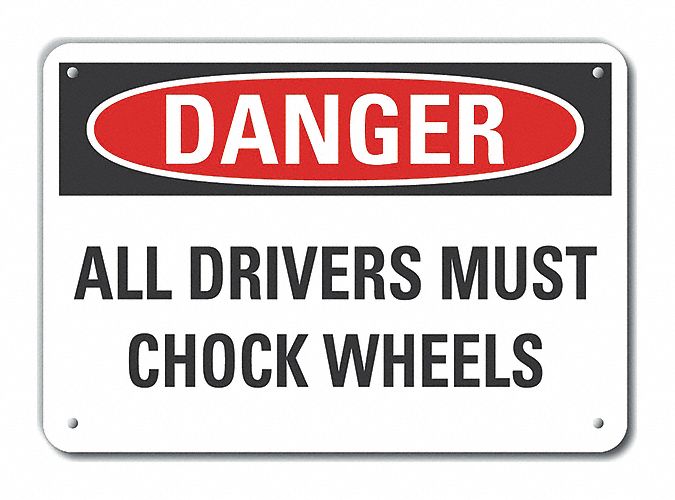 Plastic Chock Wheels Danger Sign: Plastic, Mounting Holes Sign Mounting, Not Retroreflective