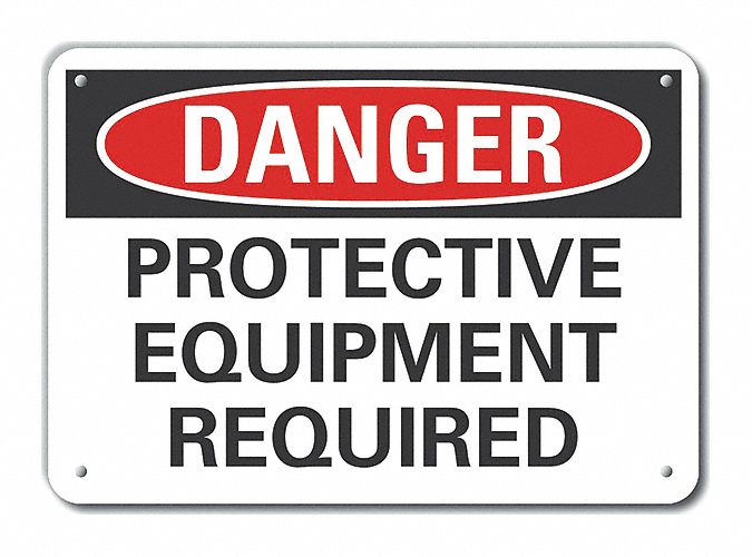 Reflective  Ppe  Danger Sign: Aluminum, Mounting Holes Sign Mounting, 7 in x 10 in Nominal Sign Size