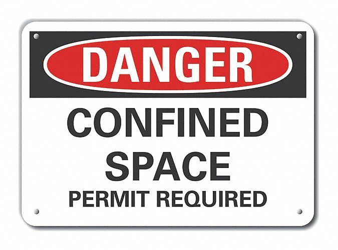 Reflective  Confined Space Danger Sign: Aluminum, Mounting Holes Sign Mounting, Engineer Grade