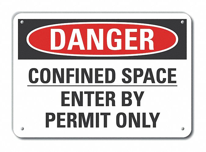 Plastic Confined Space Danger Sign: Plastic, Mounting Holes Sign Mounting, Not Retroreflective