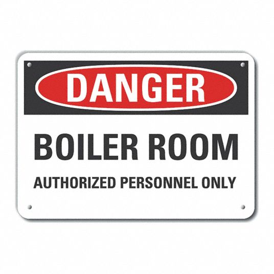 LYLE Danger Sign, Boiler Room Authorized Personnel Only, Header Danger ...