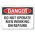Danger: Do Not Operate Men Working On Repairs Signs