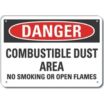 Danger: Combustible Dust Area No Smoking Or Open Flames Signs
