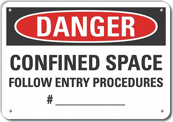 Reflective  Confined Space Danger Sign: Aluminum, Mounting Holes Sign Mounting, Engineer Grade