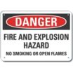 Danger: Fire And Explosion Hazard No Smoking Or Open Flames Signs