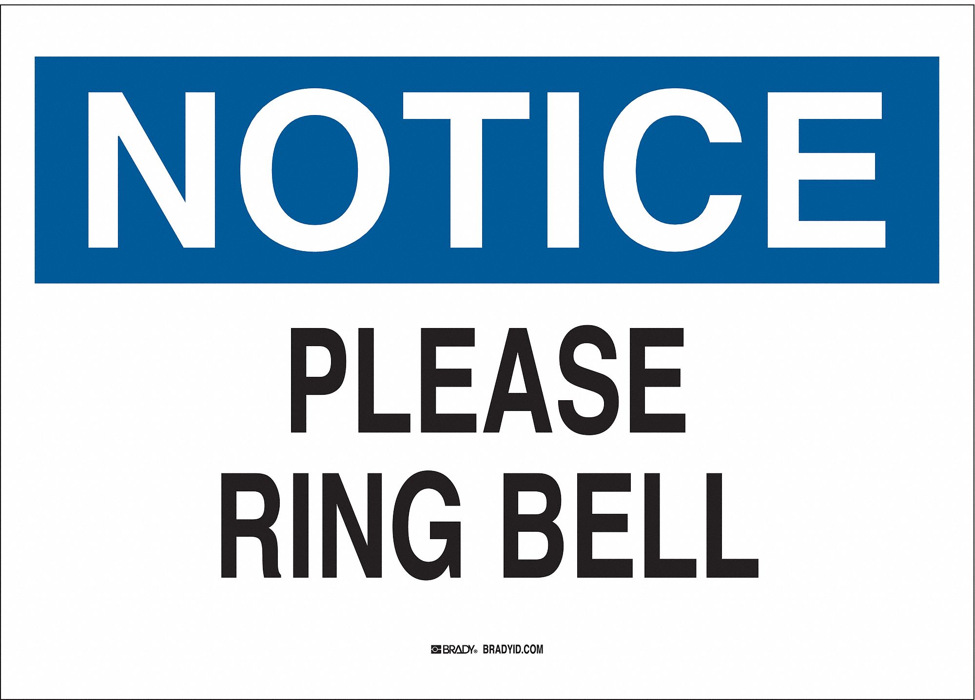 NOTICE SIGN, ALUMINUM, 14 IN WIDTH, 10 IN HEIGHT, WHITE, WITH MOUNTING HOLES
