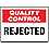 Quality Control Sign,10 x 14In,ENG,Text