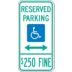 Reserved Parking $250 Fine Signs (With Double Arrow) (Illinois)