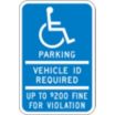 Handicapped Only Vehicle ID Required Up To $200 Fine For Violation Signs (Minnesota)