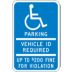 Handicapped Only Vehicle ID Required Up To $200 Fine For Violation Signs (Minnesota)