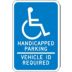 Handicapped Parking Vehicle ID Required Signs (Texas & Minnesota)