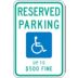 Reserved Parking Up To $500 Fine Signs (West Virginia)